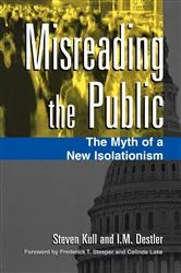 Book cover of Misreading the Public by Steven Kull