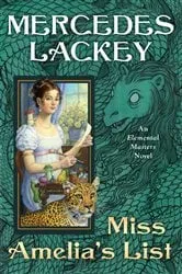 Book cover of Miss Amelia's List by Mercedes Lackey