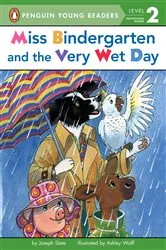 Book cover of Miss Bindergarten and the Very Wet Day by Joseph Slate