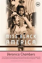 Book cover of Miss Black America by Veronica Chambers
