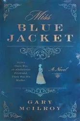 Book cover of Miss Blue Jacket by Gary McIlroy