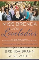 Book cover of Miss Brenda and the Loveladies by Brenda Spahn