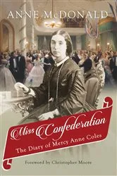 Book cover of Miss Confederation by Anne McDonald