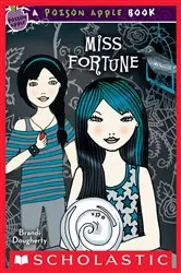 Book cover of Miss Fortune (Poison Apple #3) by Brandi Dougherty