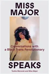 Book cover of Miss Major Speaks by Unknown