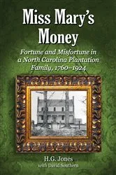 Book cover of Miss Mary's Money by H.G. Jones