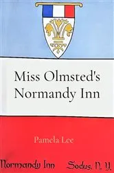 Book cover of Miss Olmsted's Normandy Inn by Pamela Lee