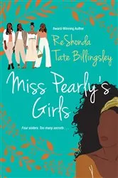 Book cover of Miss Pearly's Girls by ReShonda Tate Billingsley
