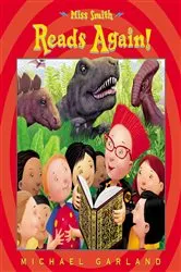 Book cover of Miss Smith Reads Again! by Michael Garland