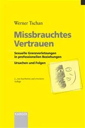 Book cover of Missbrauchtes Vertrauen (2nd ed.) by W. Tschan