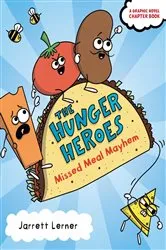 Book cover of Missed Meal Mayhem by Jarrett Lerner