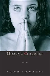 Book cover of Missing Children by Lynn Crosbie
