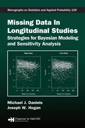 Book cover of Missing Data in Longitudinal Studies by Michael J. Daniels