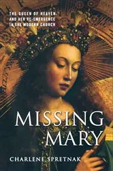 Book cover of Missing Mary by C. Spretnak