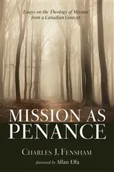Book cover of Mission as Penance by Charles J. Fensham