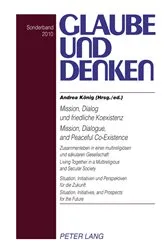 Book cover of Mission, Dialog und friedliche Koexistenz - Mission, Dialogue, and Peaceful Co-Existence by Martin Rothgangel