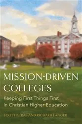 Book cover of Mission-Driven Colleges by Richard Langer