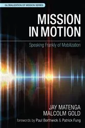 Book cover of Mission in Motion by Jay Matenga