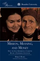 Book cover of Mission, Meaning, and Money: by Mark I. Rosen