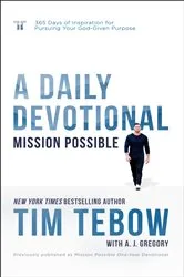 Book cover of Mission Possible: A Daily Devotional by Tim Tebow
