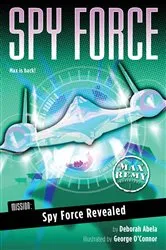 Book cover of Mission: Spy Force Revealed by Deborah Abela