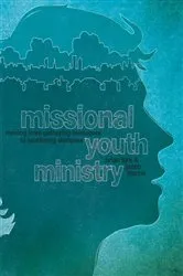 Book cover of Missional Youth Ministry by Brian Kirk
