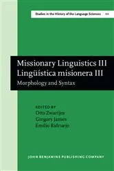 Book cover of Missionary Linguistics III / Lingüística misionera III by Unknown
