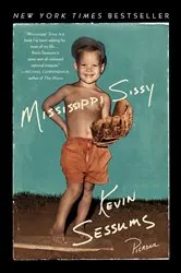 Book cover of Mississippi Sissy by Kevin Sessums