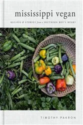 Book cover of Mississippi Vegan by Timothy Pakron