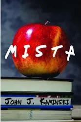 Book cover of Mista by John J. Kaminski