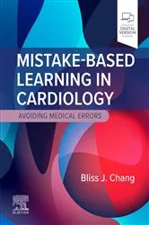 Book cover of Mistake-Based Learning: Cardiology - E-Book by Bliss J. Chang MD
