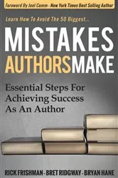 Book cover of Mistakes Authors Make by Rick Frishman