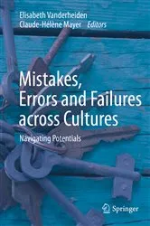 Book cover of Mistakes, Errors and Failures across Cultures by Elisabeth Vanderheiden