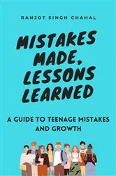 Book cover of Mistakes Made, Lessons Learned by Ranjot Singh Chahal