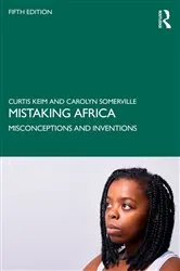 Book cover of Mistaking Africa (5th ed.) by Curtis Keim