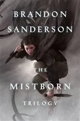 Book cover of Mistborn Trilogy by Brandon Sanderson
