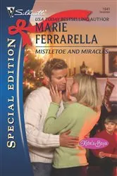 Book cover of Mistletoe and Miracles by Marie Ferrarella