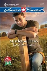 Book cover of Mistletoe Hero by Unknown