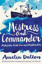 Book cover of Mistress and Commander by Amelia Dalton