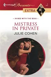 Book cover of Mistress in Private by Julie Cohen