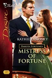 Book cover of Mistress of Fortune by Kathie DeNosky
