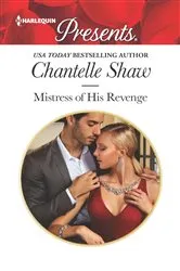 Book cover of Mistress of His Revenge by Chantelle Shaw