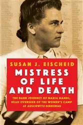 Book cover of Mistress of Life and Death by Susan J. Eischeid