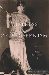 Book cover of Mistress of Modernism by Mary V. Dearborn