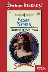 Book cover of MISTRESS OF THE GROOM by Unknown