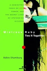 Book cover of Mistress Ruby Ties It Together by Robin Shamburg