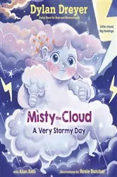 Book cover of Misty the Cloud: A Very Stormy Day by Dylan Dreyer