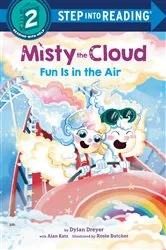 Book cover of Misty the Cloud: Fun Is in the Air by Dylan Dreyer