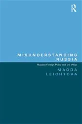 Book cover of Misunderstanding Russia by Magda Leichtova
