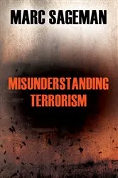 Book cover of Misunderstanding Terrorism by Marc Sageman